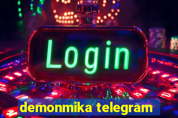 demonmika telegram